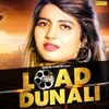 About Load Dunali Song